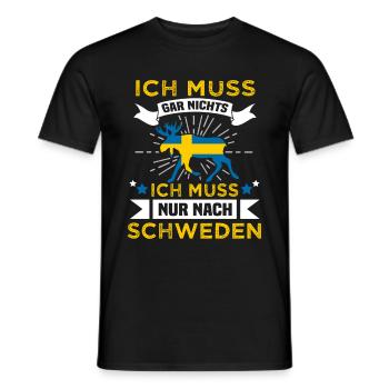 I do not have to go anywhere - I just have to go to Sweden - Men's T-Shirt - black - Front - AI Model Male 178 light (178cm)