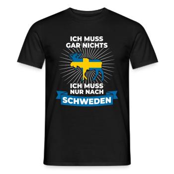 Ich Muss Gar Nichts - Ich Muss Nur Nach Schweden - Männer T-Shirt - Schwarz - Vorne - AI Model Male 178 light (178cm)
