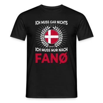 Ich muss gar nichts - Ich muss nur nach Fanø - Männer T-Shirt - Schwarz - Vorne - AI Model Male 178 light (178cm)