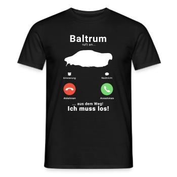 Baltrum Anruf Telefon Nordsee Insel Urlaub Reise - Männer T-Shirt - Schwarz - Vorne - AI Model Male 178 light (178cm)