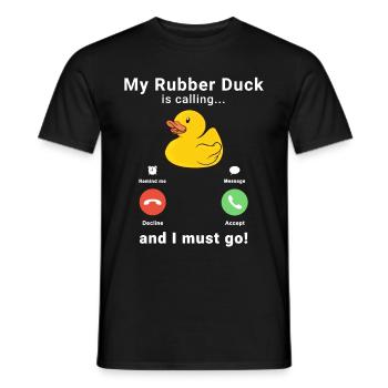 My Rubber Duck is calling Rubber Duckie Bath - Men's T-Shirt - black - Front - AI Model Male 178 light (178cm)
