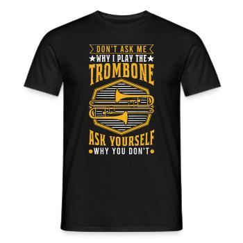 Posaune Blasorchester Posaunist Posaunenspieler - Männer T-Shirt - Schwarz - Vorne - AI Model Male 178 light (178cm)