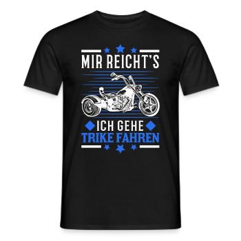 Mir reichts Ich geh Trike fahren Triker Biker - Männer T-Shirt - Schwarz - Vorne - AI Model Male 178 light (178cm)