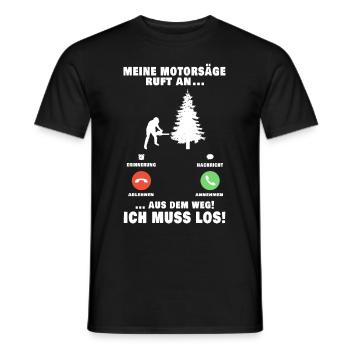Meine Motorsäge ruft an Baumfäller Anruf - Männer T-Shirt - Schwarz - Vorne - AI Model Male 178 light (178cm)