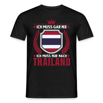 Ich muss gar nix Ich muss nur nach Thailand Urlaub - Männer T-Shirt - Schwarz - Vorne - AI Model Male 178 light (178cm)