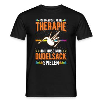 Dudelsack Therapie Dudelsackspieler - Männer T-Shirt - Schwarz - Vorne - AI Model Male 178 light (178cm)