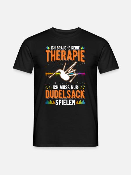 Dudelsack Therapie Dudelsackspieler - Männer T-Shirt - Schwarz