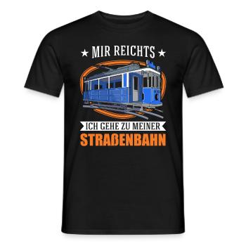 Mir reichts Ich gehe zu meiner Straßenbahn - Männer T-Shirt - Schwarz - Vorne - AI Model Male 178 light (178cm)