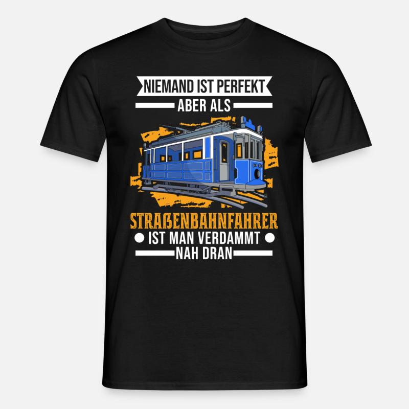 Straßenbahn Straßenbahnfahrer Tram S-Bahn - Männer T-Shirt - Schwarz