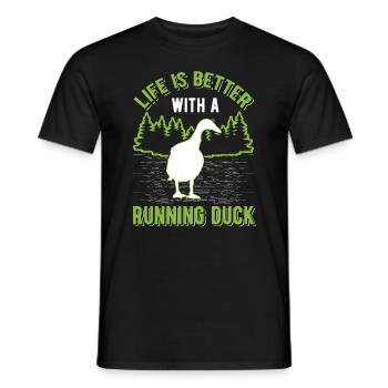 Life is better with a Running Duck Laufente - Men's T-Shirt - black - Front - AI Model Male 178 light (178cm)