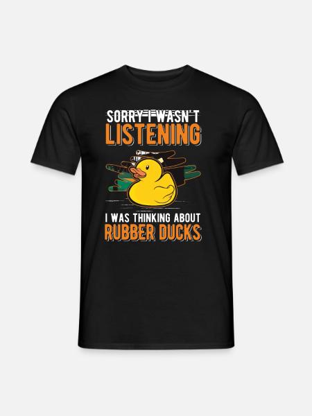 I was thinking about Rubber Ducks Gummiente - Mænd T-shirt - sort
