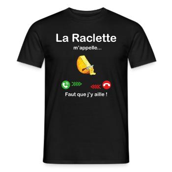 La Raclette m'appelle faut que j'y aille ! - T-shirt homme - noir - Devant - AI Model Male 178 light (178cm)