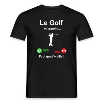 Le Golf m'appelle faut que j'y aille ! - T-shirt homme - noir - Devant - AI Model Male 178 light (178cm)