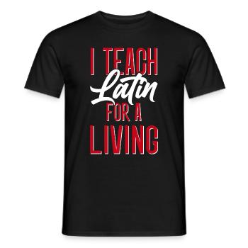 Latin teacher Latin teacher Latin teacher - Men's T-Shirt - black - Front - AI Model Male 178 light (178cm)