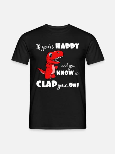 Happy Clap Your Short Arms Dinosaur - Men's T-Shirt - black