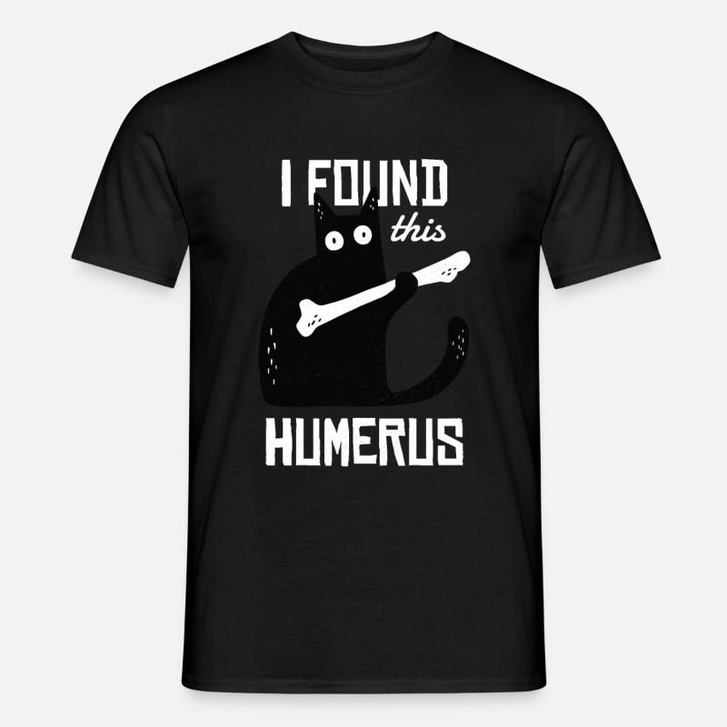 I found this Humerus - Männer T-Shirt - Schwarz