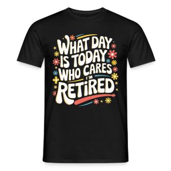 Rentner Ruhestand Rente Pensionierung - Männer T-Shirt - Schwarz - Vorne - AI Model Male 178 light (178cm)