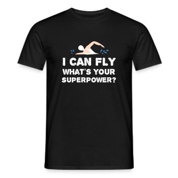 Ich Kann Fliegen Was Ist Deine Superkraft Schwimm - Männer T-Shirt - Schwarz - Vorne - AI Model Male 178 light (178cm)