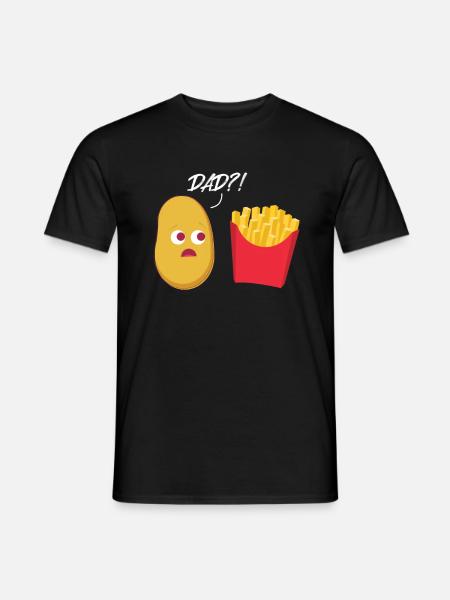 Des frites papa? Pommes de terre frites fast food - T-shirt homme - noir