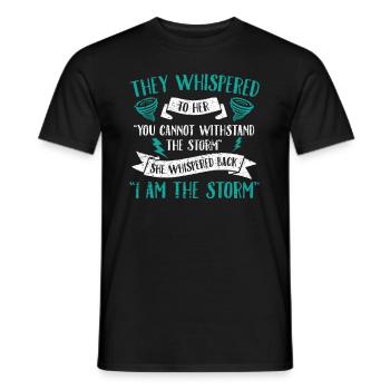 Feministin: Ich Bin Der Sturm! - Männer T-Shirt - Schwarz - Vorne - AI Model Male 178 light (178cm)