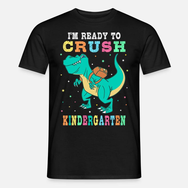 Ready to crush kindergarten - Men's T-shirt - black