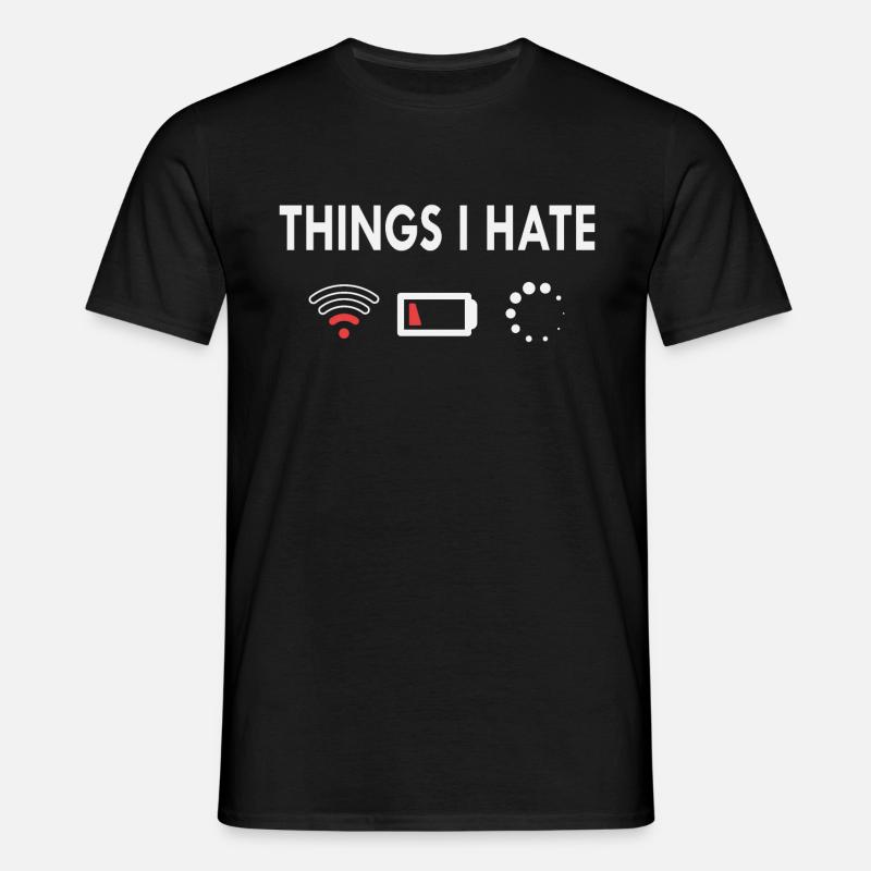 Things I hate - Men's T-Shirt - black
