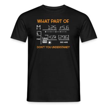 What Part Of Photo Photography Photographer Image Camera - Men's T-Shirt - black - Front - AI Model Male 178 light (178cm)