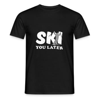 Ski You Later - Männer T-Shirt - Schwarz - Vorne - AI Model Male 178 light (178cm)