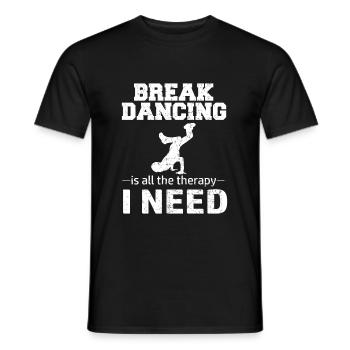 Breakdancing BBoy Breakdance Tänzer - Männer T-Shirt - Schwarz - Vorne - AI Model Male 178 light (178cm)