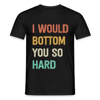 Je te mettrais si fort - T-shirt homme - noir - Devant - AI Model Male 178 light (178cm)
