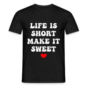 La vie est courte, rendez-la douce - T-shirt homme - noir - Devant - AI Model Male 178 light (178cm)