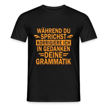 Lehrer Grammatik Spruch Beruf Geschenk - Männer T-Shirt - Schwarz - Vorne - AI Model Male 178 light (178cm)