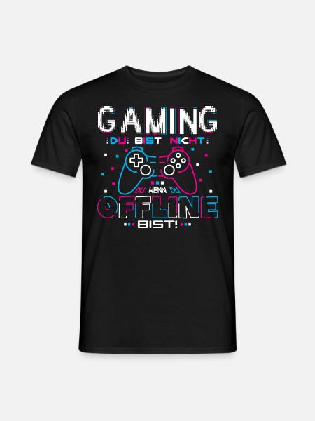 Gaming Du bist nicht Du Offline - Männer T-Shirt - Schwarz