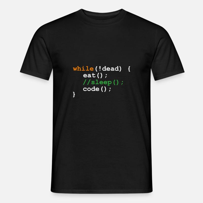 while !dead - eat sleep code - Männer T-Shirt - Schwarz