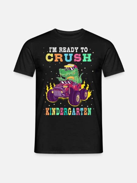 Ready to crush kindergarten - Men's T-Shirt - black
