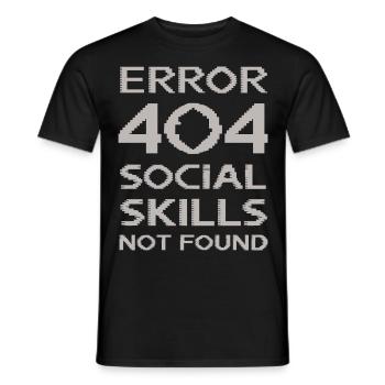 "Error 404 Social Skills Not Found" Funny Quote - Men's T-Shirt - black - Front - AI Model Male 178 light (178cm)