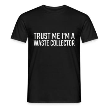 Waste collector Trust me - Männer T-Shirt - Schwarz - Vorne - AI Model Male 178 light (178cm)