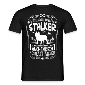 Französische Bulldogge persönlicher Stalker - Männer T-Shirt - Schwarz - Vorne - AI Model Male 178 light (178cm)