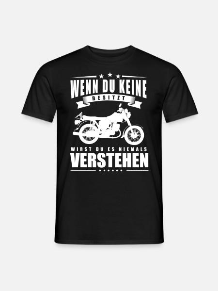 Wenn du keine Besitzt wirst du es nie Verstehen - Männer T-Shirt - Schwarz