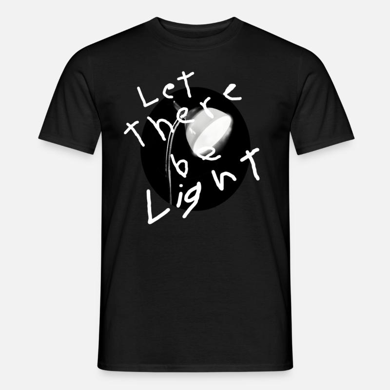 Es werde Licht - Männer T-Shirt - Schwarz