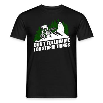 I do stupid things Downhill Freeride MTB gift - Men's T-Shirt - black - Front - AI Model Male 178 light (178cm)