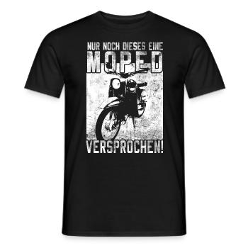 Nur Noch dieses Eine Moped Mokick Biker Lustig Fun - Männer T-Shirt - Schwarz - Vorne - AI Model Male 178 light (178cm)