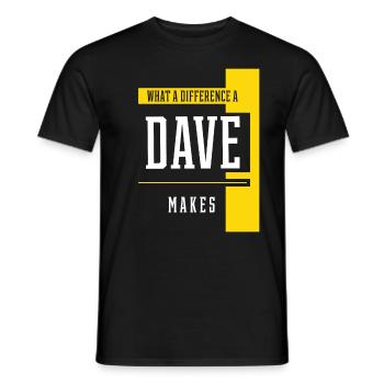 Was für ein Unterschied ein Dave macht - Familienname Geschenk - Männer T-Shirt - Schwarz - Vorne - AI Model Male 178 light (178cm)