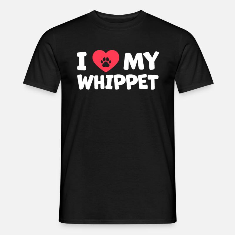 I love my Whippet British Greyhound gift - Men’s T-shirt - black