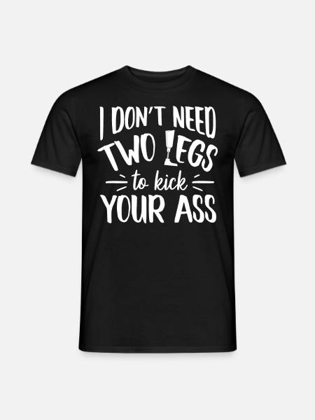 Leg Amputee Funny Humor - Men's T-Shirt - black