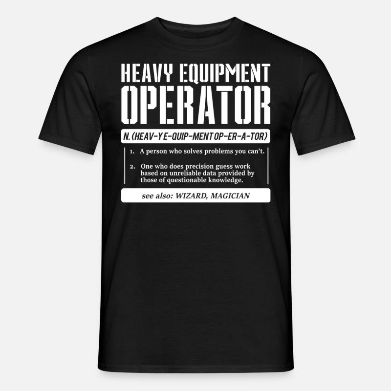 Baggerfahrer - Männer T-Shirt - Schwarz