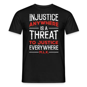 L’injustice, une menace pour la justice - T-shirt homme - noir - Devant - AI Model Male 178 light (178cm)