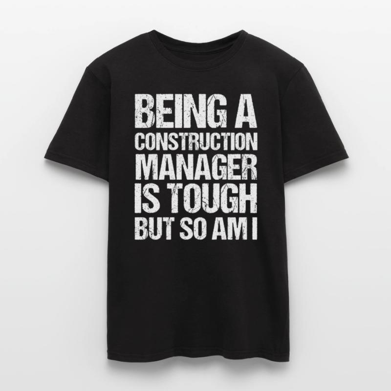 Difficult Foreman Construction Manager Construction Project Men's T-shirt