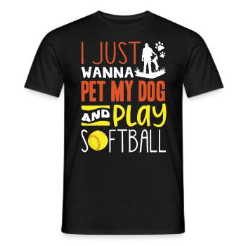 Nur Meinen Hund Streicheln Und Softball Spielen - Männer T-Shirt - Schwarz - Vorne - AI Model Male 178 light (178cm)