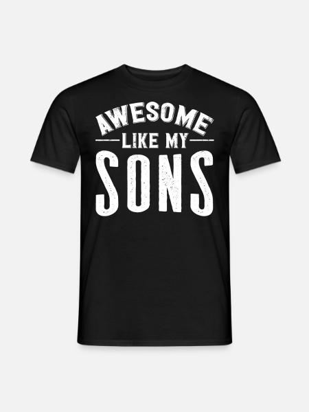 Great as my sons - Men's T-Shirt - black